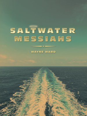 cover image of Saltwater Messiahs